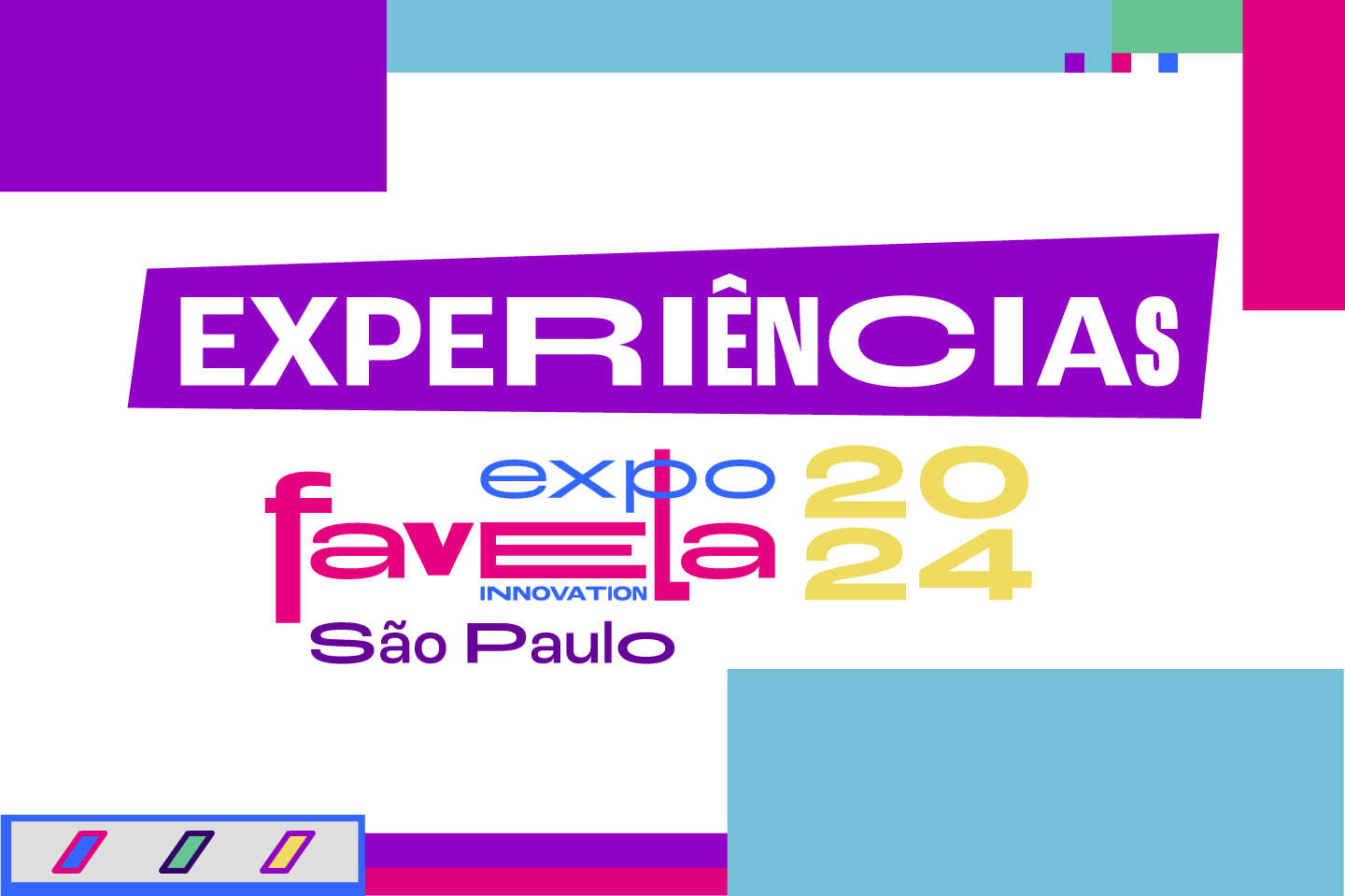 Expo Favela Innovation São Paulo Confira a programação ExpoFavela SP